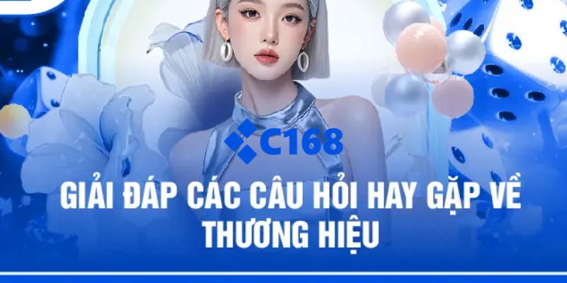 C168 - Link Trang Chủ C168.COM Chính Thức T7/2026 Nhận +168K 30 Thắc mắc về C168 thường gặp nhất hiện nay